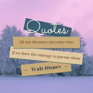 150 Inspirational Quotes Walt Disney